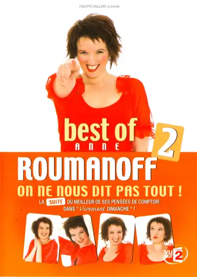 Watch and Download Anne Roumanoff : On ne nous dit pas tout !  (Best of 2) 2