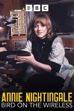 Watch and Download Annie Nightingale: Bird on the Wireless