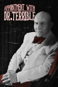 Watch and Download Appointment with Dr. Terrible