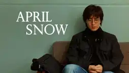 Watch and Download April Snow 3