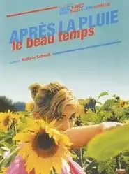 Watch and Download Après la pluie, le beau temps 1