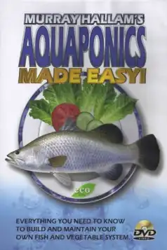 Watch and Download Aquaponics Made Easy