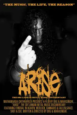 Watch and Download Arise: The Sri Lankan Metal Music Documentary 2