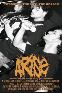 Watch and Download Arise: The Sri Lankan Metal Music Documentary