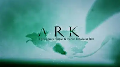 Watch and Download Ark 7