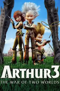 Watch and Download Arthur 3: The War of the Two Worlds