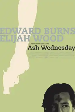 Watch and Download Ash Wednesday 2