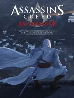 Watch and Download Assassin's Creed: Ascendance 3