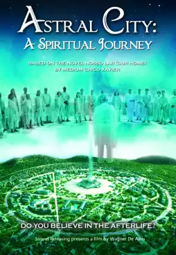 Watch and Download Astral City: A Spiritual Journey 5