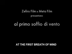 Watch and Download At the First Breath of Wind 8