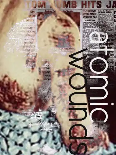 Watch and Download Atomic Wounds 1