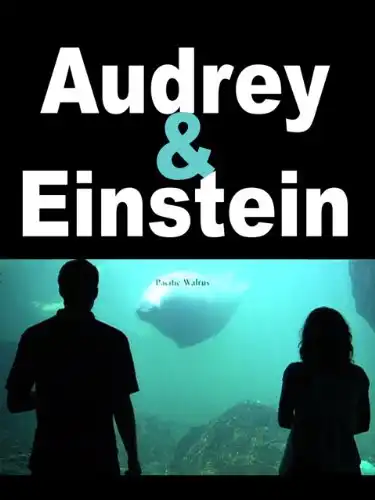 Watch and Download Audrey & Einstein 1