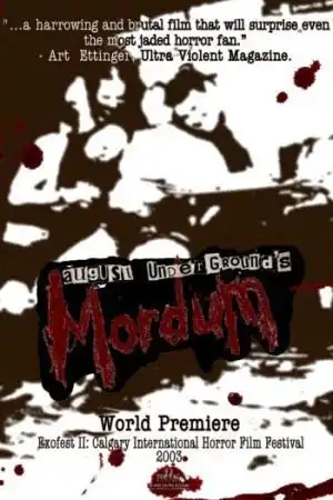 Watch and Download August Underground's Mordum 4