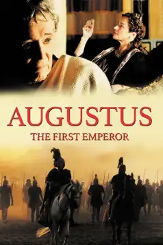 Watch and Download Augustus: The First Emperor