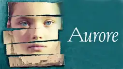 Watch and Download Aurore 2