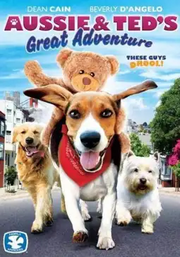 Watch and Download Aussie and Ted's Great Adventure 1