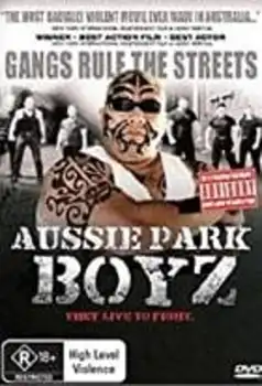 Watch and Download Aussie Park Boyz