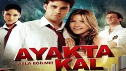 Watch and Download Ayakta Kal 1