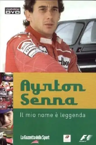 Watch and Download Ayrton Senna – Il Mio Nome e’ Leggenda 2