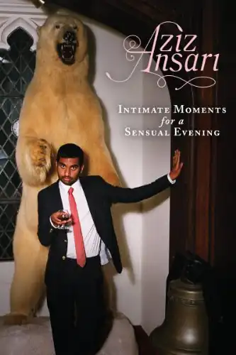 Watch and Download Aziz Ansari: Intimate Moments for a Sensual Evening 2