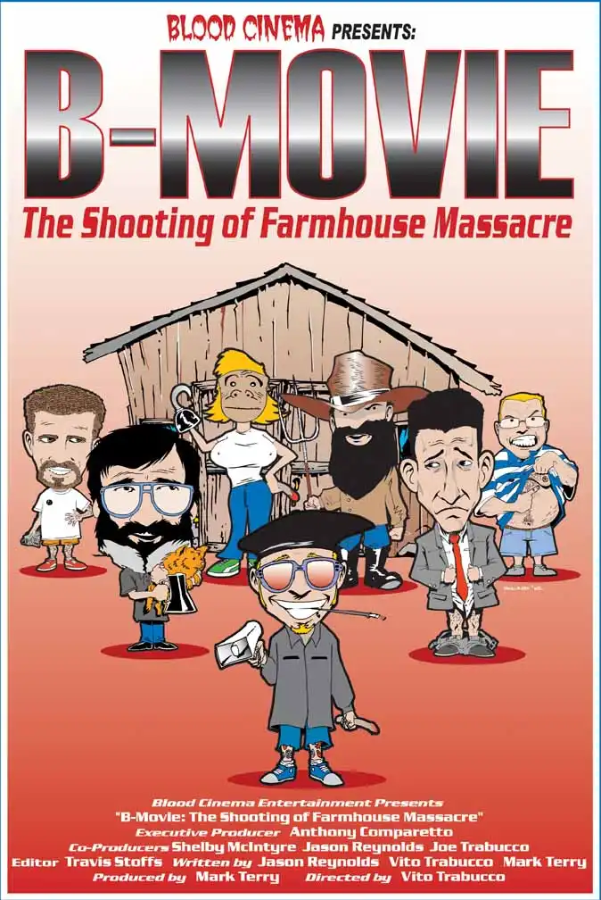 Watch and Download B-Movie: The Shooting of 'Farmhouse Massacre' 1