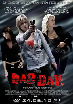 Watch and Download Bad Day 15