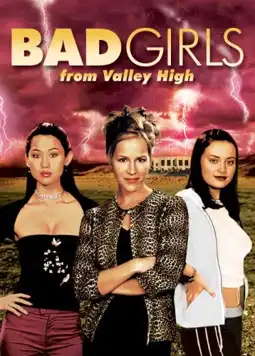 Watch and Download Bad Girls from Valley High 2