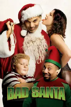 Watch and Download Bad Santa