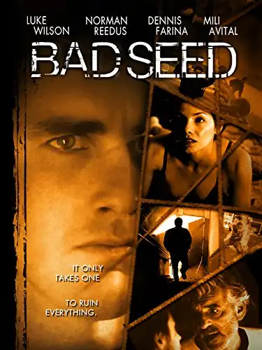 Watch and Download Bad Seed 1