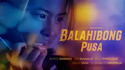 Watch and Download Balahibong Pusa 1