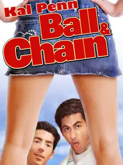 Watch and Download Ball and Chain 3