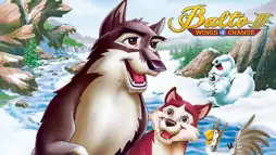 Watch and Download Balto III: Wings of Change 2