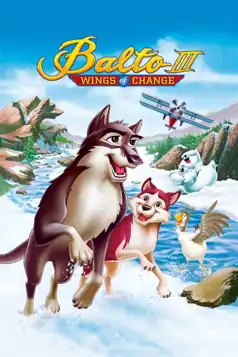 Watch and Download Balto III: Wings of Change