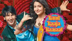 Watch and Download Band Baaja Baaraat 2