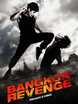 Watch and Download Bangkok Revenge 3