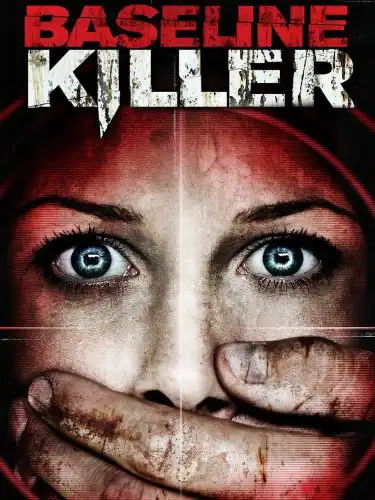 Watch and Download Baseline Killer 2