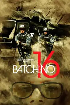 Watch and Download Batch No. 16