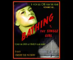 Watch and Download Bathing & the Single Girl 7