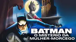 Watch and Download Batman: Mystery of the Batwoman 3