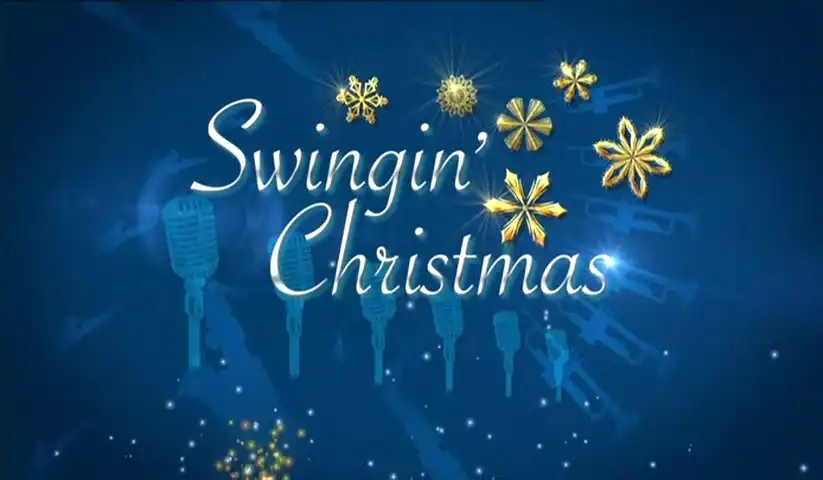 Watch and Download BBC Swingin' Christmas 1