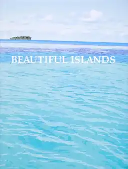 Watch and Download Beautiful Islands 2