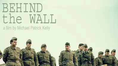 Watch and Download Behind The Wall 1