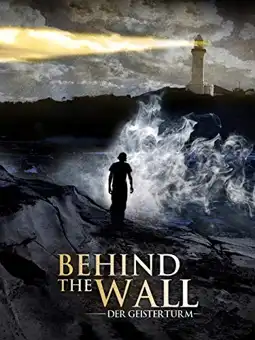 Watch and Download Behind the Wall 3