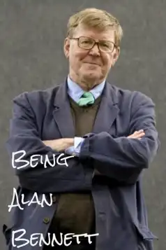 Watch and Download Being Alan Bennett