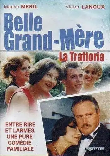 Watch and Download Belle grand mère, La Trattoria 1