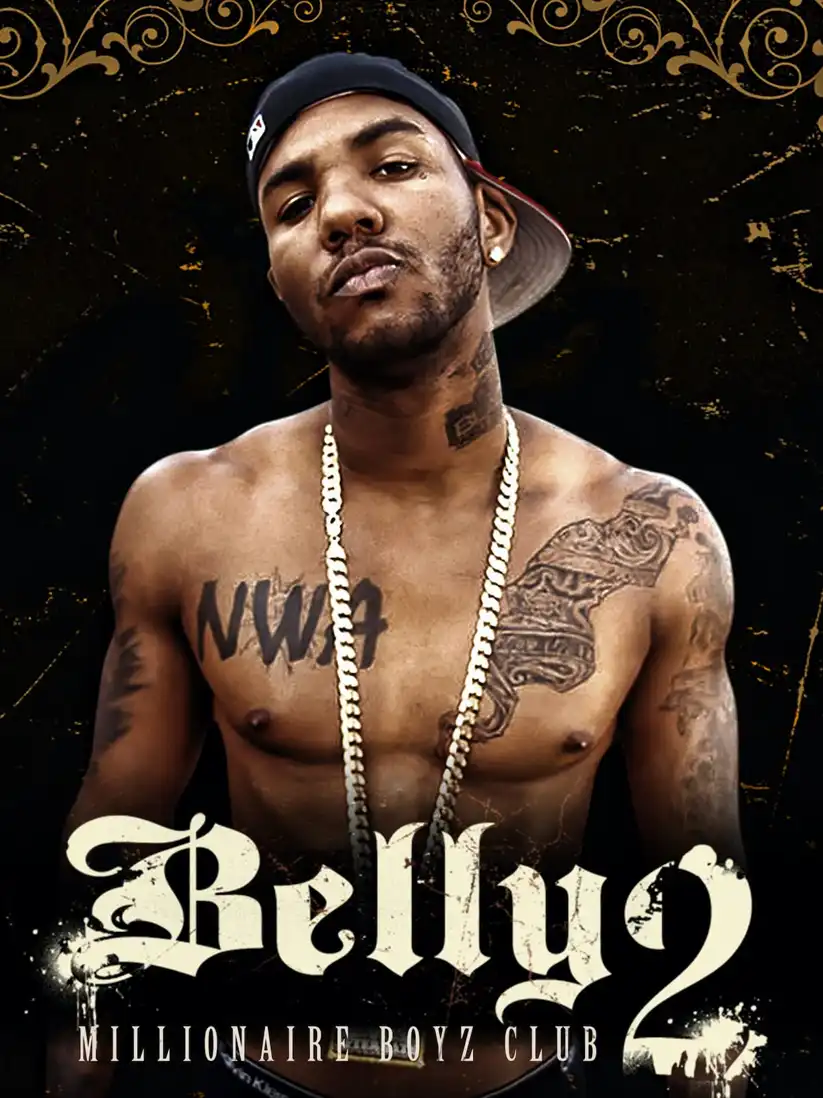 Watch and Download Belly 2: Millionaire Boyz Club 4