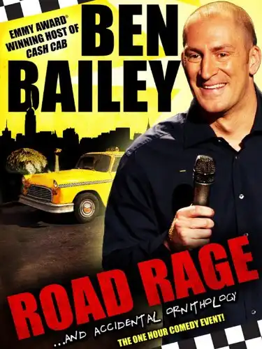 Watch and Download Ben Bailey: Road Rage 1