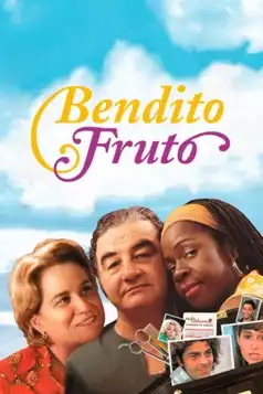 Watch and Download Bendito Fruto