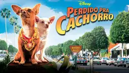 Watch and Download Beverly Hills Chihuahua 3