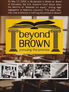 Watch and Download Beyond Brown: Pursuing the Promise